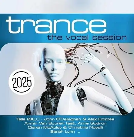 VA | Trance: The Vocal Session 2025 2024 год Скачать Онлайн в Mp3 (Бесплатно)