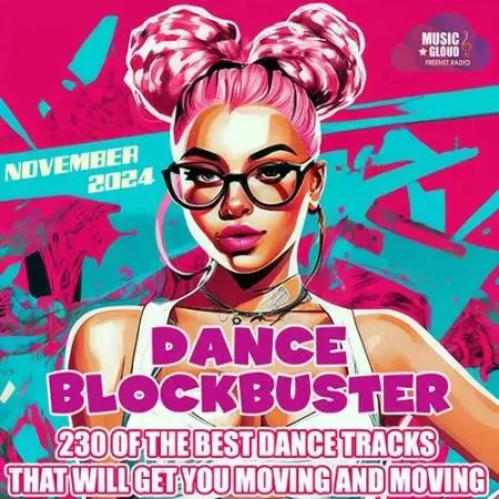 VA | Dance Blockbuster 2024 год Скачать Онлайн в Mp3 (Бесплатно)