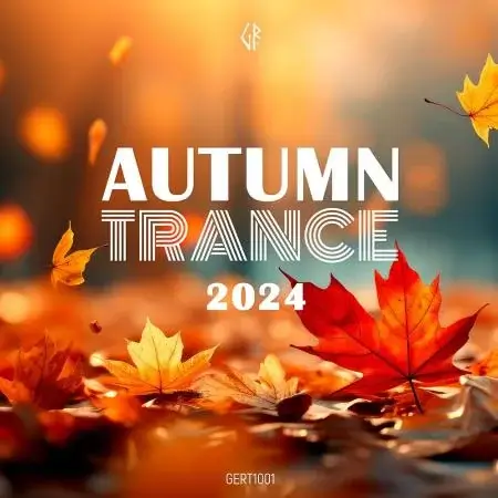 VA | Autumn Trance 2024 2024 год Скачать Онлайн в Mp3 (Бесплатно)