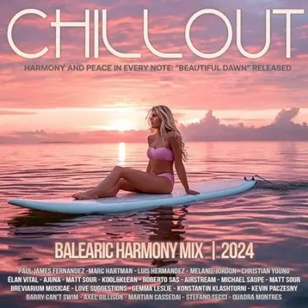 VA | Balearic Harmony Mix Vol. 01 2024 год Скачать Онлайн в Mp3 (Бесплатно)